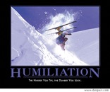 Humiliation