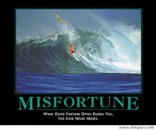 Misfortune